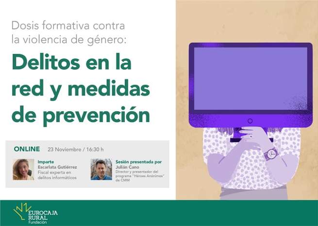 'Delitos en la red y medidas de prevención', nueva dosis formativa de Fundación Eurocaja Rural