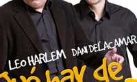  El humor de Leo Harlem y Dani Delacámara, este viernes en el teatro auditorio de Valdepeñas