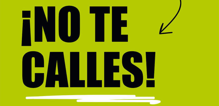 “¡No te calles!”, lema de la nueva campaña municipal para prevenir las agresiones sexuales en las Fiestas de Septiembre de Azuqueca