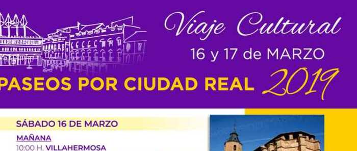 Este año 2019 ‘Paseos por Ciudad Real’ nos lleva a descubrir la riqueza patrimonial de Villanueva de los Infantes y Almagro